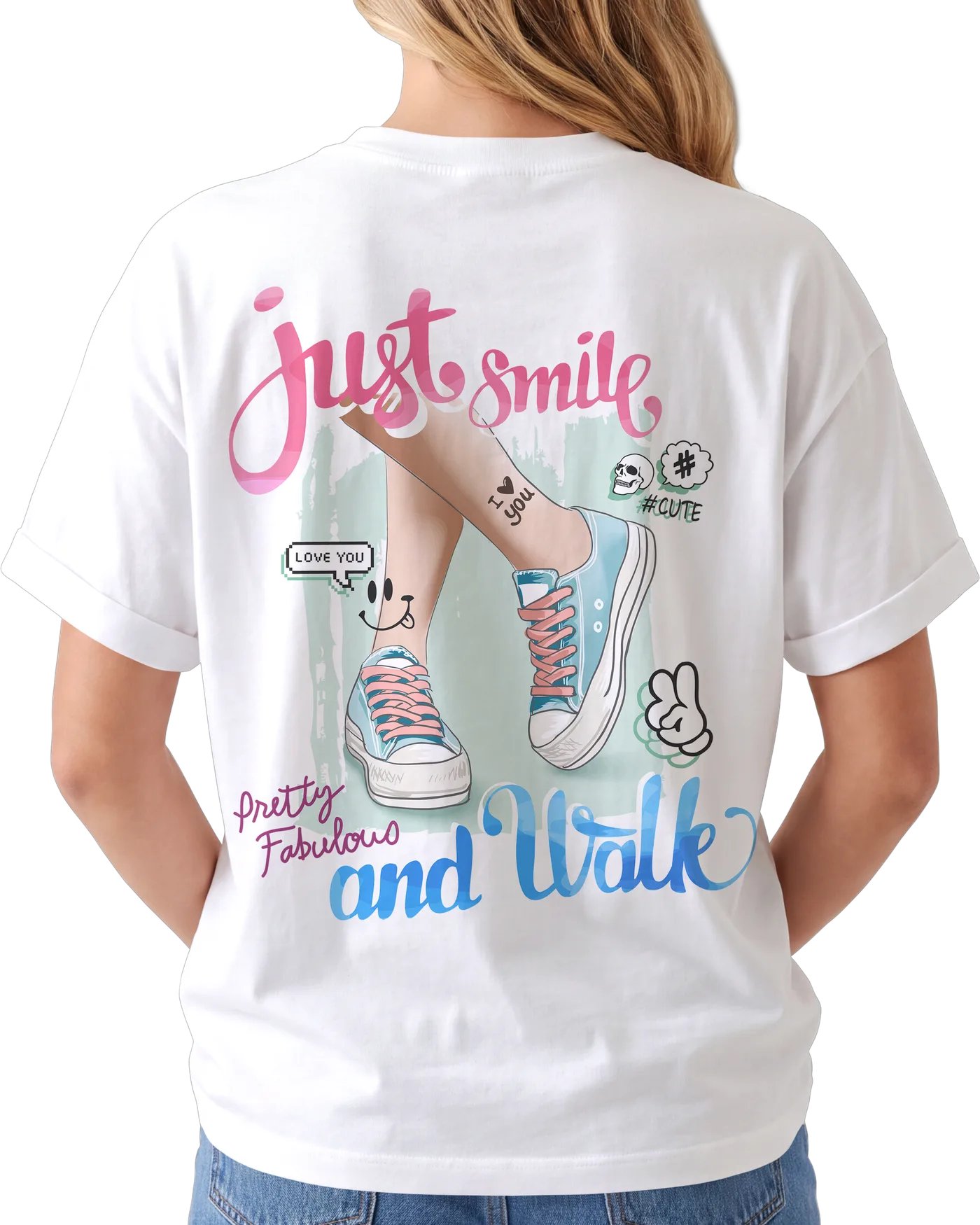 Women's Graphic Print Regular Fit T-Shirt – Just Smile and Walk — back print on a white regular t-shirt